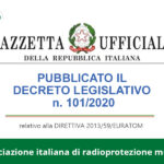 Pubblicato il Decreto legislativo n. 101/2020 che abroga e sostituisce il Decreto legislativo n. 230/1995. Le principali novità della nuova norma ed i primi approfondimenti nel campo della radioprotezione medica dei lavoratori esposti