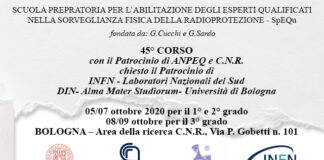 45° CORSO – SCUOLA PREPARATORIA PER L’ABILITAZIONE DEGLI ESPERTI QUALIFICATI NELLA SORVEGLIANZA FISICA DELLA RADIOPROTEZIONE – SpEQu