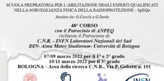 48° CORSO – SCUOLA PREPARATORIA PER L’ABILITAZIONE DEGLI ESPERTI QUALIFICATI NELLA SORVEGLIANZA FISICA DELLA RADIOPROTEZIONE – SpEQu